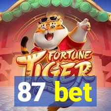 87 bet